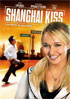 Shanghai Kiss