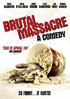 Brutal Massacre: A Comedy