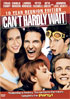 Can't Hardly Wait: 10th Anniversary Edition