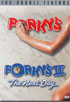 Porky's / Porky's 2: The Next Day