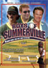 Boys Of Summerville