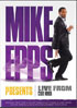Mike Epps Presents: Live From The Club Nokia
