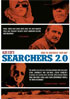 Searchers 2.0