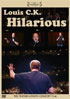 Louis C.K.: Hilarious