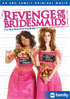 Revenge Of The Bridesmaids