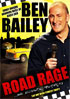 Ben Bailey: Road Rage ... And Accidental Orinthology