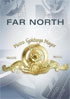 Far North: MGM Limited Edition Collection