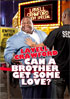 Lavell Crawford: Can A Brother Get Some Love?