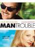 Man Trouble