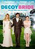 Decoy Bride