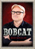Bobcat Goldthwait: You Don't Look The Same Either