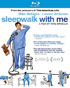Sleepwalk With Me (Blu-ray)