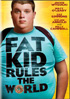 Fat Kid Rules The World