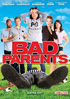 Bad Parents