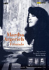 Martha Argerich: Martha Argerich & Friends