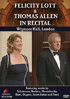 Felicity Lott & Thomas Allen: In Recital