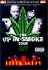 Up In Smoke Tour (DTS)