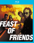 Doors: Feast Of Friends (Blu-ray)