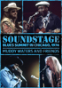 Muddy Waters: Soundstage: Blues Summit Chicago, 1974