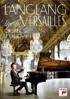 Lang Lang: Lang Lang In Versailles