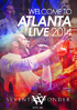 Seventh Wonder: Welcome To Atlanta: Live 2014