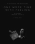 Nick Cave: One More Time With Feeling (Blu-ray 3D)