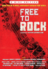 Free To Rock: How Rock & Roll Brought Down The Wall