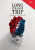 Long Strange Trip: The Untold Story Of The Grateful Dead