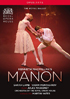 Massenet: Manon: Sarah Lamb / Vadim Muntagirov / The Royal Ballet