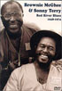 Brownie McGhee And Sonny Terry: Red River Blues: Rare Performances 1948-1974