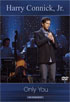 Harry Connick, JR: Only You Concert: Live From Quebec City