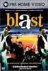Blast!: An Explosive Musical Celebration