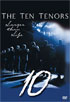 Ten Tenors: Larger Than Life
