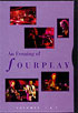 Evening Of Fourplay #1 and 2