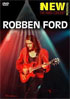 Robben Ford: New Morning Paris Concert