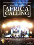 Live 8 At Eden: Africa Calling