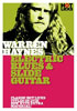 Warren Haynes: Electric Blues And Slide Guitar