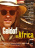 Bob Geldof: Geldorf In Africa
