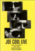 Joe Cool: Live