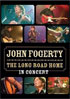 John Fogerty: The Long Road Home: Live At The Wiltern (DTS)