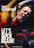 Joe Strummer: Let's Rock Again!