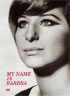 Barbra Streisand: My Name Is Barbra