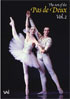 Art Of The Pas De Deux, Vol. 2