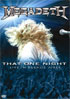 Megadeth: That One Night: Live In Buenos Aires
