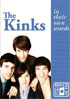 Kinks: In Their Own Words (w/Book)