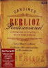 Berlioz Rediscovered: Symphonie Fantastique / Messe Solennelle: Eric Gardiner