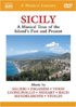 Musical Journey: Sicily: A Musical Tour Of The Island's Past And Present