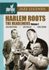 Harlem Roots Vol. 2: Headliners: Louis Armstrong / Fats Waller / Louis Jordan