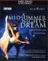 Mendelssohn: Midsummer Night's Dream: Alessandra Ferri / Roberto Bolle / Massimo Murru (HD DVD)