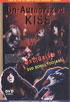 KISS: Unauthorized KISS